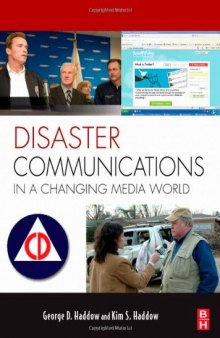 Disaster Communications in a Changing Media World (Butterworth-Heinemann Homeland Security)