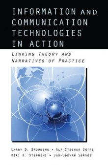 Information and Communication Technologies in Action (Lea's Communication Series)