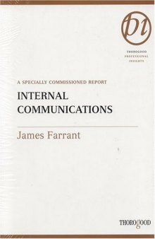 Internal Communications (Thorogood Reports)