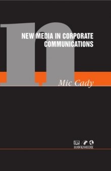 New Media in Corporate Communications (Hawksmere Report)