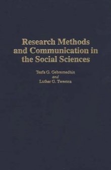 Research Methods and Communication in the Social Sciences