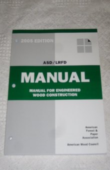 ASD/LRFD Manual, Manual For Engineered Wood Construction