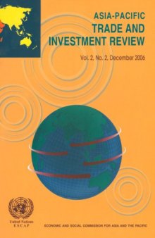Asia-Pacific Trade and Investment Review, December 2006 