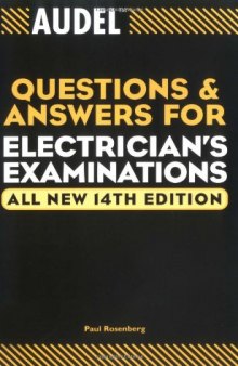 Audel Questions and Answers for Electrician's Examinations