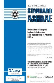 Guia 12-2000 de ASHRAE Minimizando el Riesgo de Legionelosis Asociado a las Instalaciones de Agua del Edificio