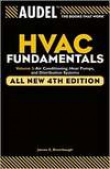 HVAC Fundamentals. Volume 3: Air Conditioning, Heat Pumps and Distribution Systems