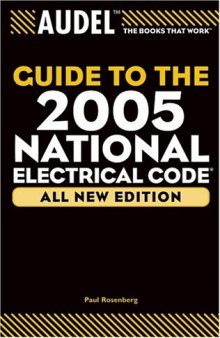 Audel Guide to the 2005 National Electrical Code (R)