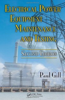 Electrical Power Equipment Maintenance and Testing, 