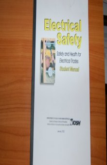 Electrical Safety - Safety and Health for Electrical Trades Student Manual 