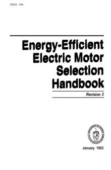 Energy efficient electric motor selection handbook