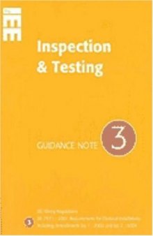 Guidance Note 3: Inspection and Testing (Iee Guidence Notes)
