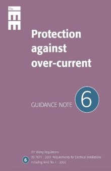 Guidance Note 6: Protection Against Overcurrent (IEE Guidence Notes) (No 6)