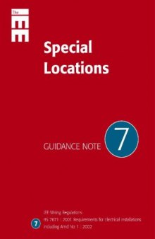 Guidance Note 7: Special Locations (IEE Guidence Notes) (No 7)
