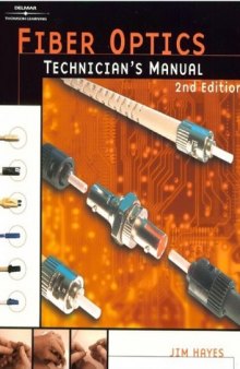 Fiber Optics. Technican's Manual