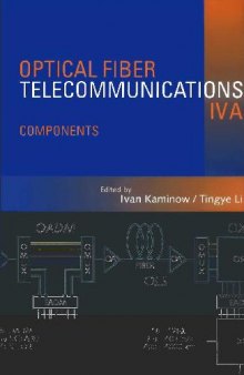 Optical Fiber Telecommunications IV (2 vols.)