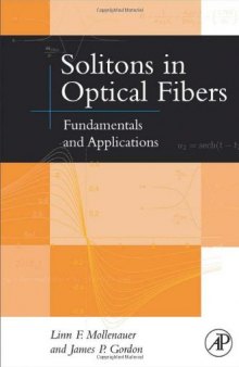Solitons in Optical Fibers: Fundamentals and Applications