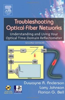 Troubleshooting optical-fiber networks: understanding and using your optical time-domain reflectometer