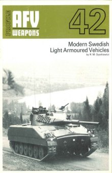 Profile AFV Weapons:42-Modern Swedish Light Armoured Vehicles.