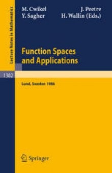 Function Spaces and Applications: Proceedings of the US-Swedish Seminar held in Lund, Sweden, June 15–21, 1986