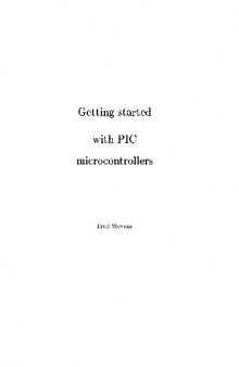 Getting Started with PIC Microcontrollers