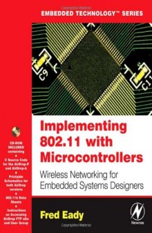 Implementing 802.11 with Microcontrollers: Wireless Networking for Embedded Systems Designers 