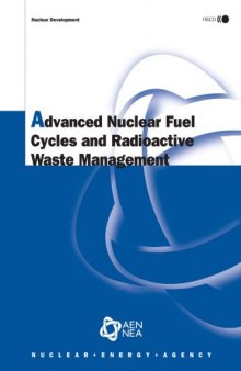 Advanced Nuclear Fuel Cycles And Radioactive Waste Management: Nuclear Development