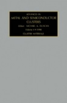 Advances in Metal and Semiconductor Clusters (Vol. 4): Cluster Materials