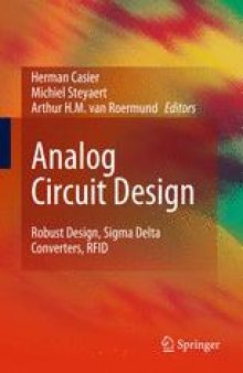 Analog Circuit Design: Robust Design, Sigma Delta Converters, RFID