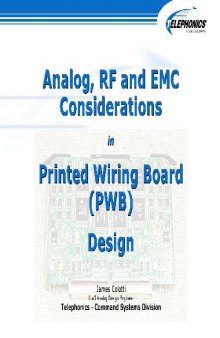 Analog,RF and EMC considerations in printed wiring board design