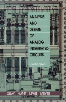 Analysis and Design of Analog Integrated Circuits (4th Edition)
