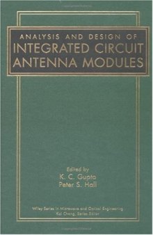 Analysis and design of integrated circuit antenna modules