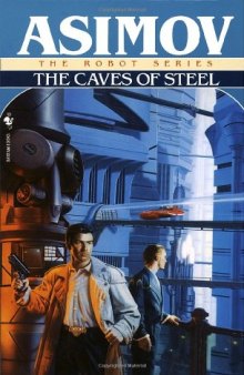 Caves of Steel (Robot City)