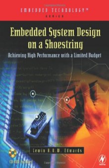 Embedded System Design on a Shoestring: Achieving High Performance with a Limited Budget (Embedded Technology)