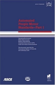 Automated People Mover Standards-Part 1, Part 2