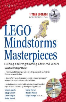 LEGO Mindstorms Masterpieces Building and Programming Advanced Robots
