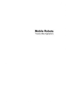 Mobile Robots: Towards New Applications
