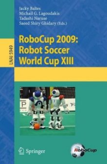 RoboCup 2009 Robot Soccer World Cup XIII