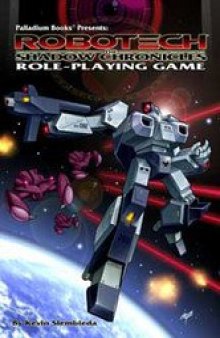 Robotech The Shadow Chronicles Role Playing Game