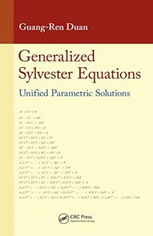 Generalized Sylvester Equations: Unified Parametric Solutions