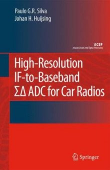 High-Resolution IF-to-Baseband SigmaDelta ADC for Car Radios (Analog Circuits and Signal Processing)