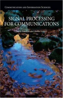 Signal Processing for Communications (Communication and Information Sciences)