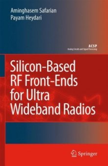 Silicon-Based RF Front-Ends for Ultra Wideband Radios (Analog Circuits and Signal Processing)