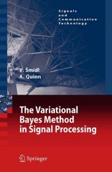 The Variational Bayes Method in Signal Processing (Signals and Communication Technology)