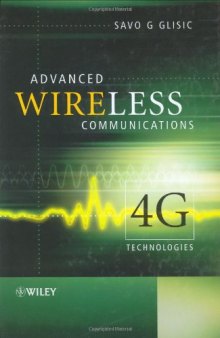 Advanced wireless communications: 4G technologies