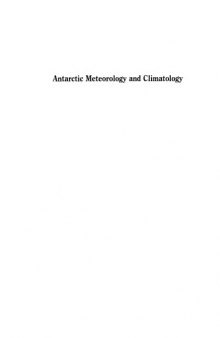 Antarctic Meteorology and Climatology: Studies Based on Automatic Weather Stations