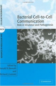Bacterial Cell-to-Cell Communication: Role in Virulence and Pathogenesis