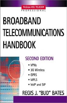 Broadband telecommunications handbook