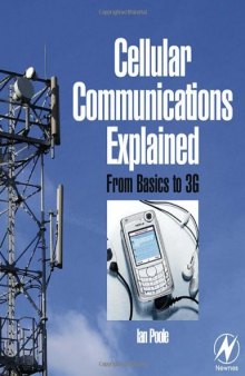 Cellular Communications Explained: From Basics to 3G