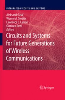 Circuits and Systems for Future Generations of Wireless Communications