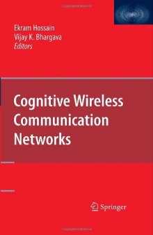 Cognitive wireless communication networks